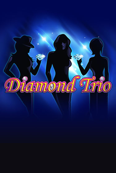 Diamond Trio демо игровой автомат | VAVADA Казино бесплатно