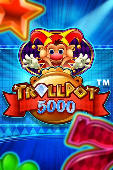 Trollpot 5000 демо игровой автомат | VAVADA Казино бесплатно